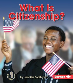 What Is Citizenship? by Jennifer Boothroyd, 9781467786232