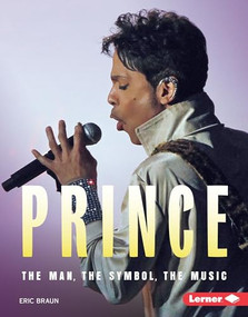 Prince (The Man, the Symbol, the Music) by Eric Braun, 9781512434569