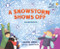 A Snowstorm Shows Off (Blizzards) by Belinda Jensen, Renée Kurilla, 9781467797436