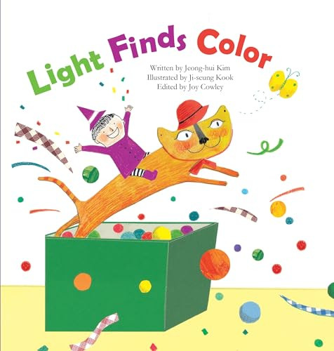 Light Finds Color (Light and Color) by Jeong-hui Kim, Ji-seung Kook, 9781925248753