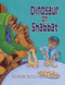 Dinosaur on Shabbat by Diane Levin Rauchwerger, Jason Wolff, 9781580131636