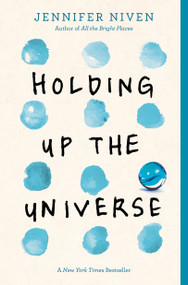 Holding Up the Universe - 9780385755955 by Jennifer Niven, 9780385755955