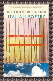 The FSG Book of Twentieth-Century Italian Poetry (An Anthology) by Geoffrey Brock, 9780374533687