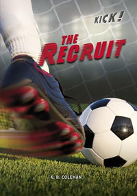 The Recruit - 9781541500334 by K. R. Coleman, 9781541500334