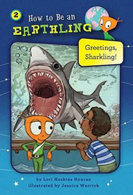 Greetings, Sharkling! (Book 2) (Honesty) by Lori Haskins Houran, Jessica Warrick, 9781575658216