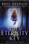 The Eternity Key by Bree Despain, 9781606844670