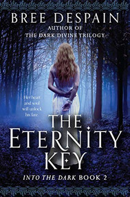The Eternity Key by Bree Despain, 9781606844670
