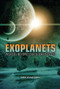 Exoplanets (Worlds beyond Our Solar System) by Karen Latchana Kenney, 9781512400861