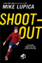 Shoot-Out by Mike Lupica, 9780451479341