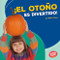 ¡El otoño es divertido! (Fall Is Fun!) (Spanish Edition) by Walt K. Moon, 9781512428605