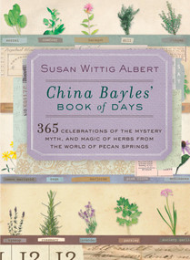 China Bayles' Book of Days by Susan Wittig Albert, 9780425206539