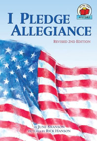 I Pledge Allegiance, 2nd Edition by June Swanson, Rick Hanson, 9780876149126
