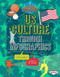 US Culture through Infographics by Nadia Higgins, Vic Kulihin, 9781467734646