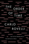 The Order of Time by Carlo Rovelli, 9780735216105