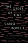 The Order of Time by Carlo Rovelli, 9780735216105