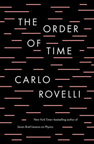 The Order of Time by Carlo Rovelli, 9780735216105