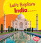 Let's Explore India by Walt K. Moon, 9781512430172