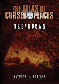 Breakdown by Kathryn J. Beherns, 9781512413472