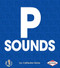 P Sounds by Catherine Ferne, 9781467705110