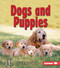 Dogs and Puppies by Ann-Marie Kishel, 9780822556503