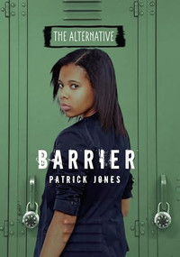 Barrier by Patrick Jones, 9781467744812