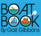 Boat Book (An Engaging Introduction to Boats Including Rowboats, Sailboats, Canoes, and More) by Gail Gibbons, 9780823439782