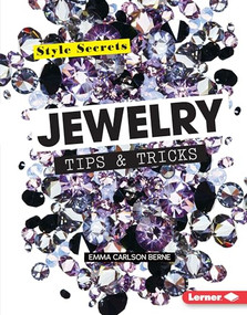 Jewelry Tips & Tricks by Emma Carlson-Berne, Elena Heschke, 9781467752206