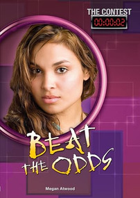 Beat the Odds by Megan Atwood, 9781467775076
