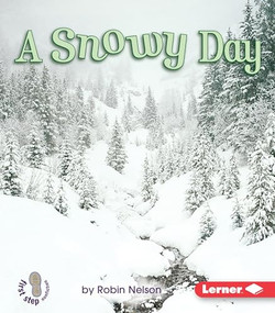 A Snowy Day by Robin Nelson, 9780822519645