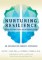 Nurturing Resilience (Helping Clients Move Forward from Developmental Trauma--An Integrative Somatic Approach) by Kathy L. Kain, Stephen J. Terrell, Peter A. Levine, Ph.D., 9781623172039