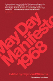 May Day Manifesto 1968 by Raymond Williams, Owen Jones, 9781786636270