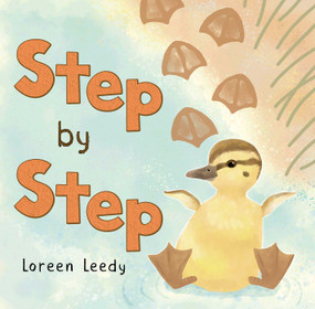 Step by Step by Loreen Leedy, 9780823440238