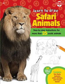 Learn to Draw Safari Animals (Step-by-step instructions for more than 25 exotic animals) - 9781939581679 by Walter Foster Jr. Creative Team, Robbin Cuddy, 9781939581679