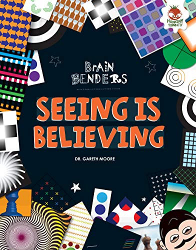 Seeing Is Believing by Dr. Gareth Moore, 9781467763455