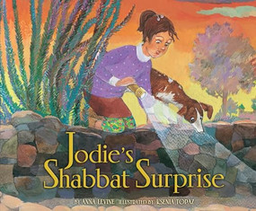 Jodie's Shabbat Surprise by Anna Levine, Ksenia Topaz, 9781467734660