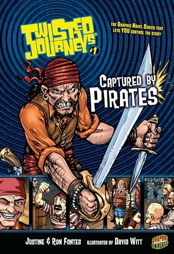 Captured by Pirates (Book 1) by Justine Fontes, Ron Fontes, David Witt, 9780822562023
