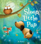 Sleep, Little Pup by Jo Parry, Jo Parry, 9781682971833