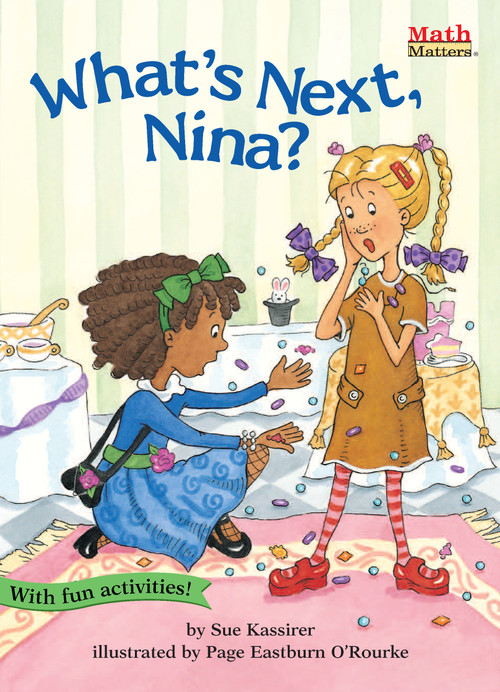 What's Next, Nina? by Sue Kassirer, Page Eastburn O'Rourke, 9781575651064