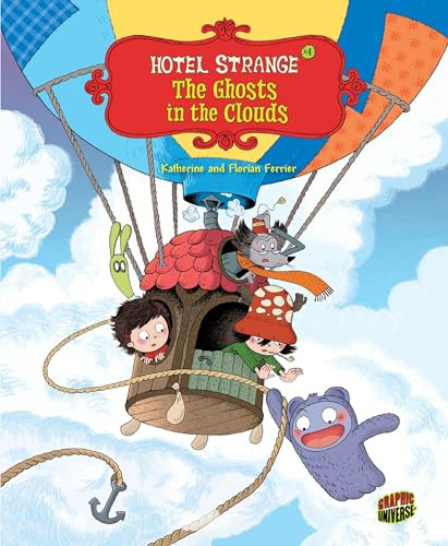 The Ghosts in the Clouds (Book 4) by Florian Ferrier, Katherine Ferrier, Katherine Ferrier, 9781467785877