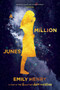 A Million Junes - 9780448493978 by Emily Henry, 9780448493978