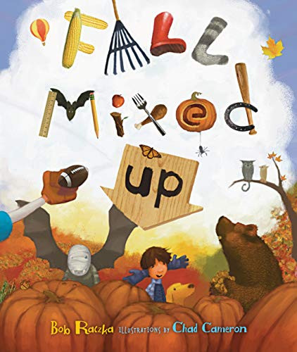 Fall Mixed Up by Bob Raczka, Chad Cameron, 9780761346067