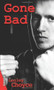 Gone Bad by Lesley Choyce, 9781552777091