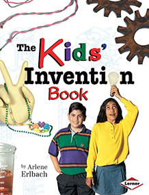 The Kids' Invention Book by Arlene Erlbach, 9780822598442