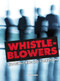 Whistle-Blowers (Exposing Crime and Corruption) by Matt Doeden, 9781467742092