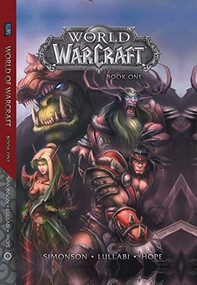 World of Warcraft: Book One by Walter Simonson, 9781945683237