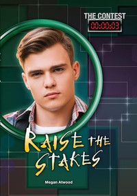 Raise the Stakes by Megan Atwood, 9781467781039