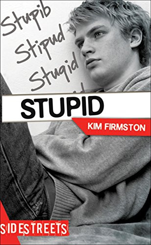 Stupid by Kim Firmston, 9781459406117