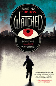 Watched by Marina Budhos, 9780553534214