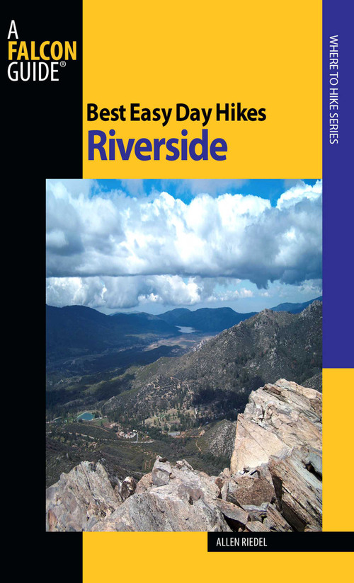 Best Easy Day Hikes Riverside by Allen Riedel, 9780762752553