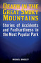 Death in the Great Smoky Mountains (Stories of Accidents and Foolhardiness in the Most Popular Park) by Michael R. Bradley, 9781493023752